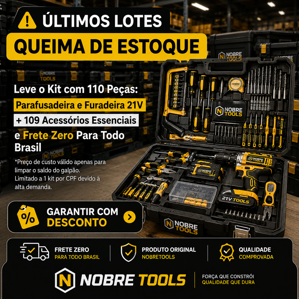 Últimos lotes — queima de estoque: kit NobreTools com 110 peças, parafusadeira e furadeira 21V e frete grátis para todo o Brasil